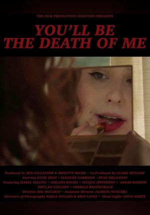 You'll Be the Death of Me's poster image