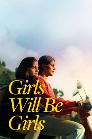 Girls Will Be Girls's poster