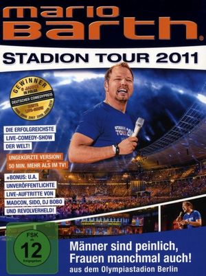 Mario Barth: Stadion Tour 2011: Männer sind peinlich, Frauen manchmal auch!'s poster