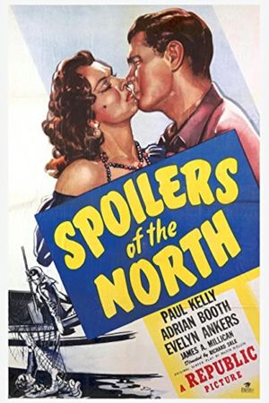 Spoilers of the North's poster
