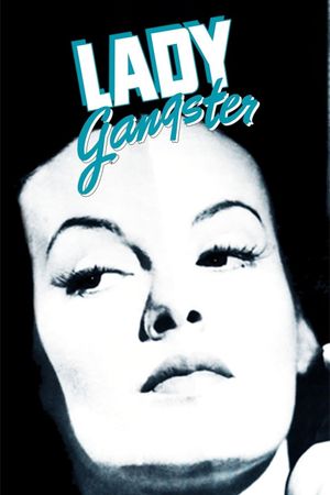Lady Gangster's poster