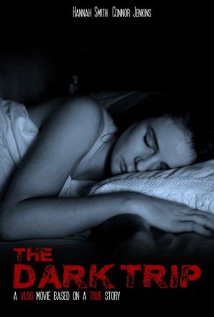 The Dark Trip's poster