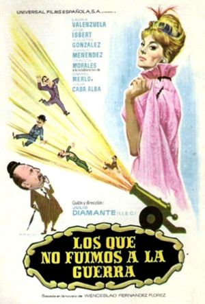 Los que no fuimos a la guerra's poster