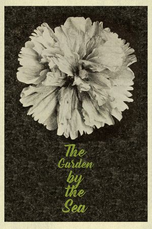 The Garden by the Sea's poster