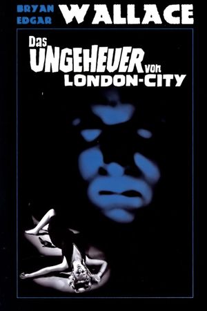 The Monster of London City's poster