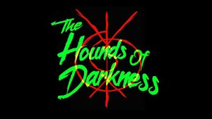 The Hounds of Darkness's poster