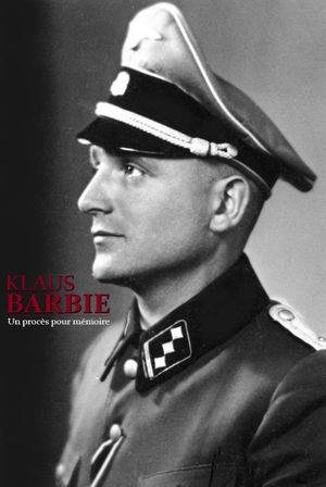 Klaus Barbie, un procès pour mémoire's poster