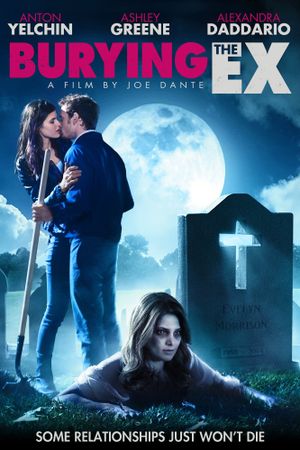 Burying the Ex's poster