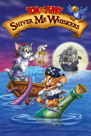Tom and Jerry: Shiver Me Whiskers's poster