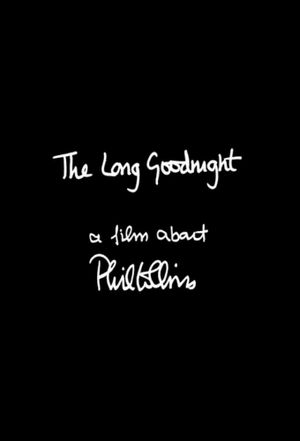 The Long Goodnight: A Film About Phil Collins's poster