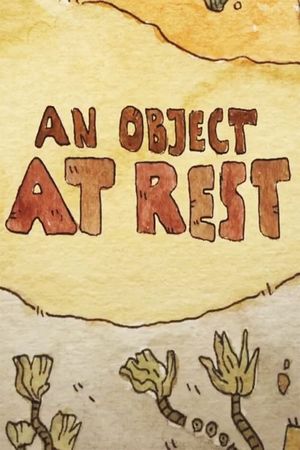 An Object at Rest's poster