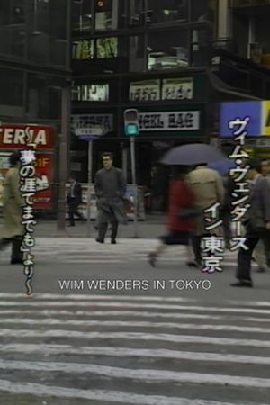 Wim Wenders in Tokyo's poster