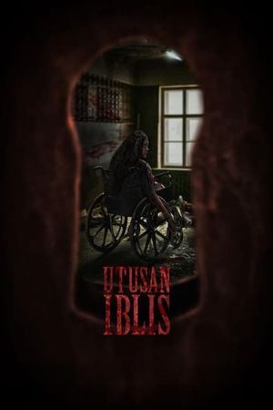 Utusan Iblis: Dia Yang Berada di Antara Kita's poster