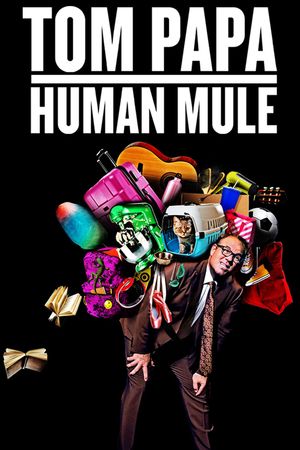 Tom Papa: Human Mule's poster