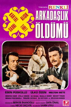 Arkadaslik Öldü mü's poster