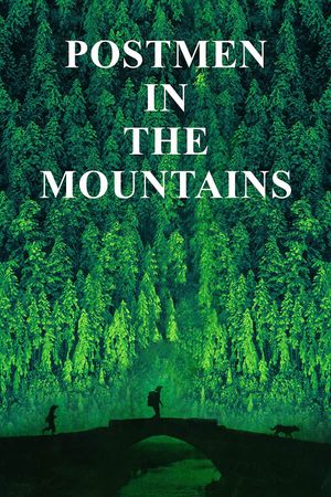 Postmen in the Mountains's poster