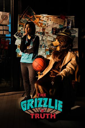 The Grizzlie Truth's poster