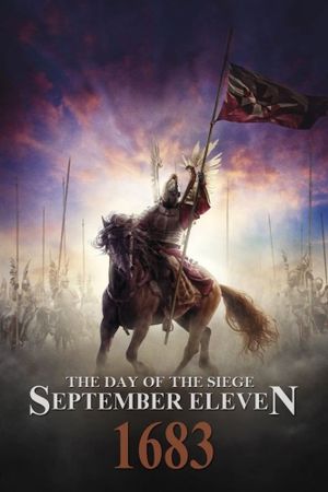 The Day of the Siege: September Eleven 1683's poster