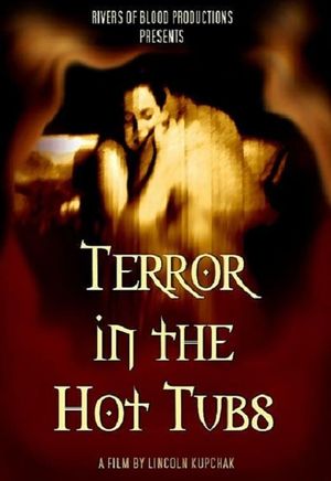 Terror in the Hot Tubs's poster