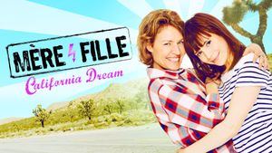 Mother and Daughter: California Dream's poster