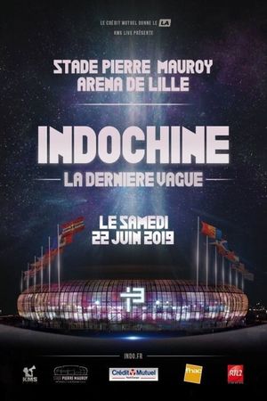 Indochine : La Dernière vague's poster