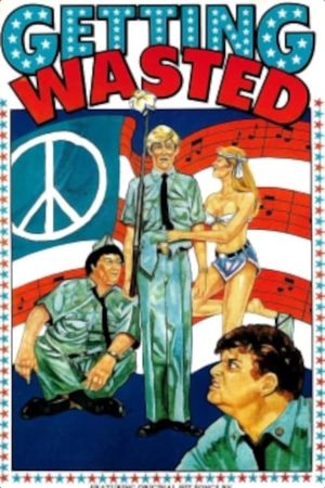 Getting Wasted's poster