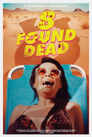 8 Found Dead's poster