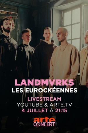 Landmvrks - Les Eurockéennes de Belfort 2025's poster