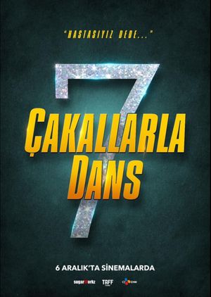 Çakallarla Dans 7's poster