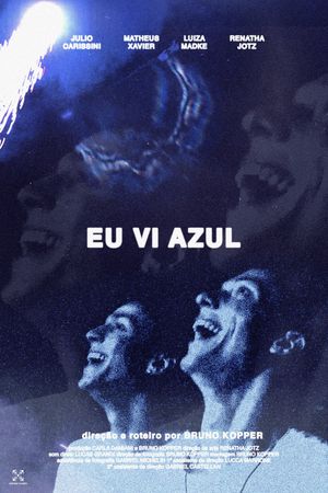 Eu vi azul's poster