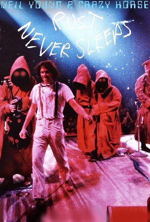 Rust Never Sleeps's poster