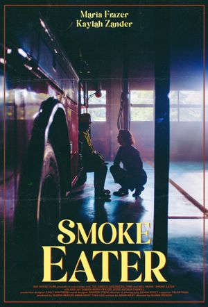 Smoke Eater's poster