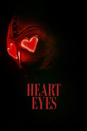 Heart Eyes's poster