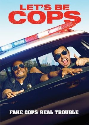 Let's Be Cops's poster