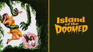 Island of the Doomed's poster