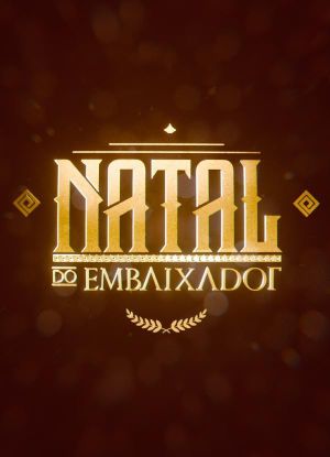 Natal do Embaixador's poster