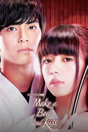 Make a Bow and Kiss's poster