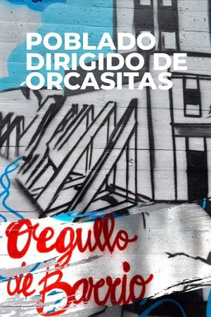 Poblado dirigido de Orcasitas's poster image