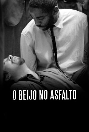 O Beijo no Asfalto's poster