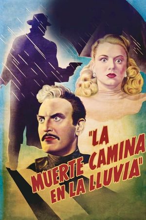 La muerte camina en la lluvia's poster