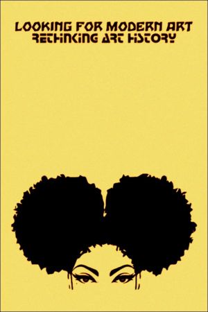 Looking for Modern Art: Rethinking Art History's poster