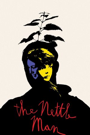 The Nettle Man's poster