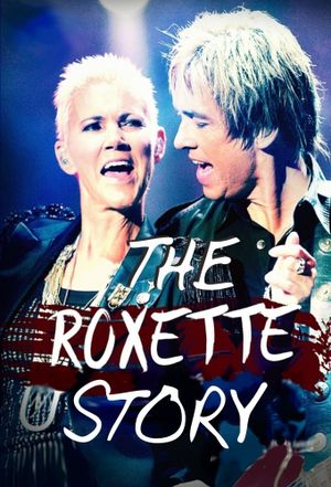 Listen to your heart - Die Roxette-Story's poster