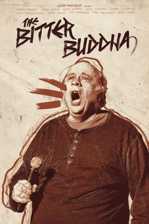 The Bitter Buddha's poster