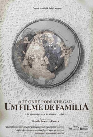 Até Onde Pode Chegar um Filme de Família's poster image