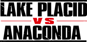 Lake Placid vs. Anaconda's poster