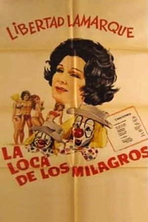 La loca de los milagros's poster