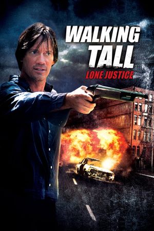 Walking Tall: Lone Justice's poster