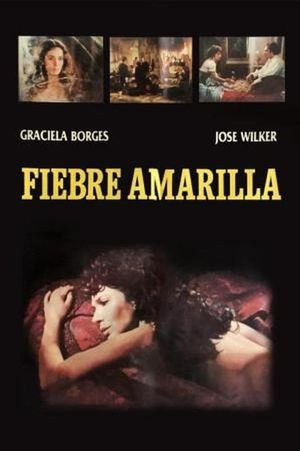 Fiebre amarilla's poster