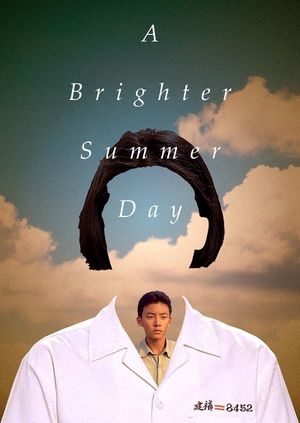 A Brighter Summer Day's poster